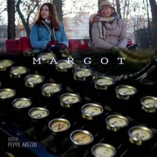 MARGOT (colonna originale del cortometraggio)