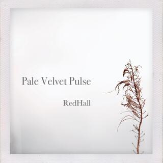 Pale Velvet Pulse