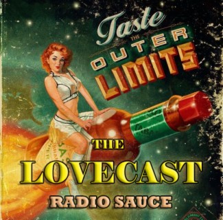 The Lovecast with Dave O Rama - May 20 2023 - CIUT FM - The Radio Sauce Version