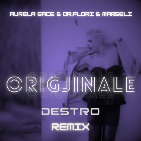 Origjinale (Aurela Gace Remix Radio Edit) ft. Aurela Gace