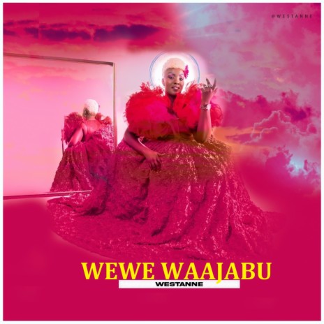 Wewe Waajabu | Boomplay Music