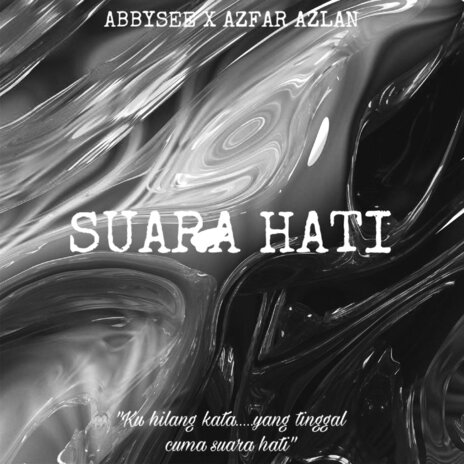 Suara Hati ft. Abbysee | Boomplay Music