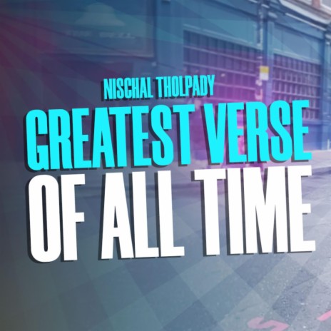 Greatest verse of all time | Boomplay Music