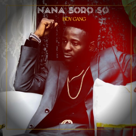 Nana Soro So | Boomplay Music