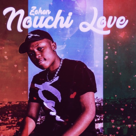 nouchi love | Boomplay Music