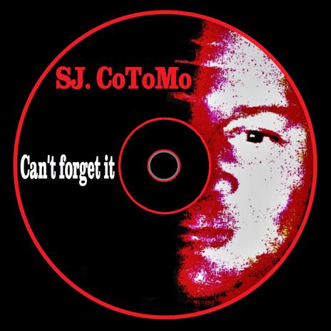 Can't forget it | Boomplay Music