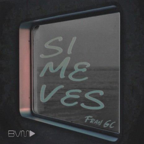 Si me ves | Boomplay Music