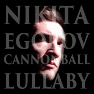 Сannonball Lullaby