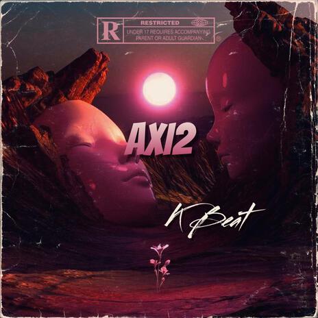 Axi2 | Boomplay Music