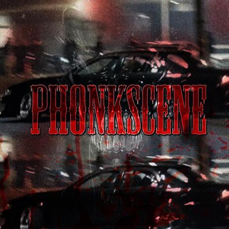 PhonkScene | Boomplay Music