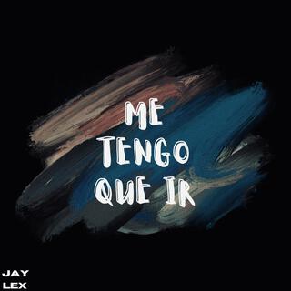 Me Tengo Que Ir lyrics | Boomplay Music