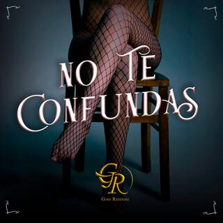 No Te Confundas