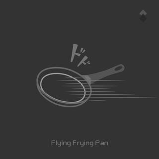 Flying Frying Pan