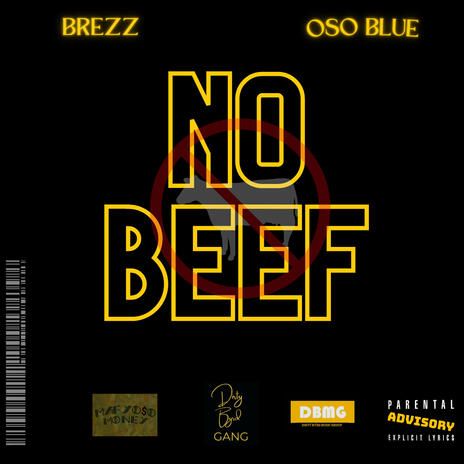 NO BEEF (SUMMER) ft. Brezz | Boomplay Music