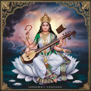 सरस्वती वंदना (Saraswati Vandana)