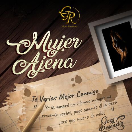 Mujer Ajena | Boomplay Music