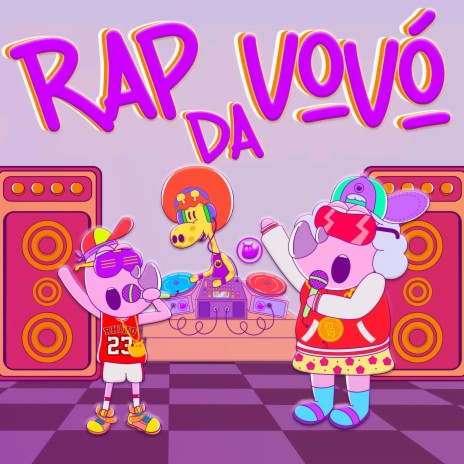 Rap da Vovó | Boomplay Music