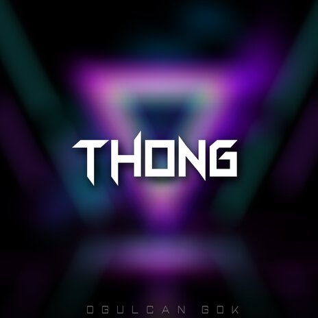 Thong | Boomplay Music