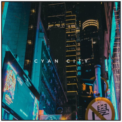 Cyan City | Boomplay Music