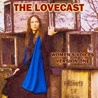 The Lovecast with Dave O Rama - March 4 2023 - CIUT FM - Women’s Voices Version One