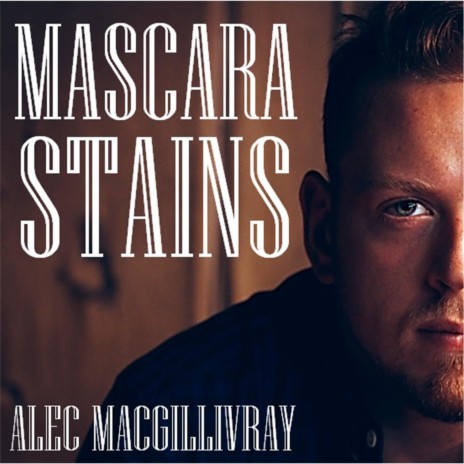 Mascara Stains | Boomplay Music