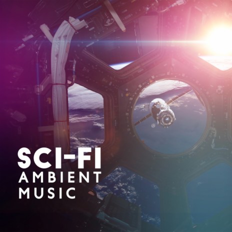 Sci-Fi Ambient Music ft. DJ Daydream