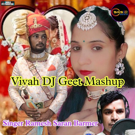 Vivah DJ Geet Mashup | Boomplay Music