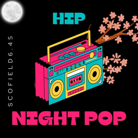 Hip Night Pop