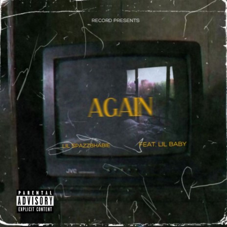 Again ft. Lil Baby | Boomplay Music