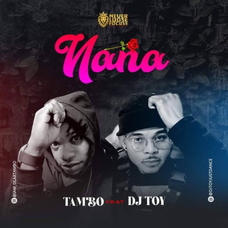 Nana ft. Dj toy | Boomplay Music