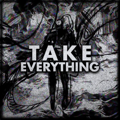 Take Everything (The Spot) ft. Ben Schuller | Boomplay Music