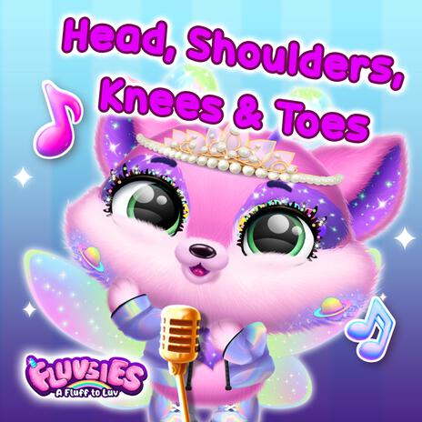 Head, Shoulders, Knees & Toes (Fluvsies ver.) | Boomplay Music