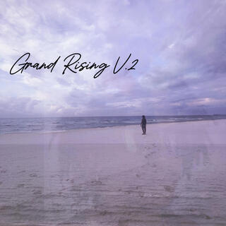 Grand Rising V.2