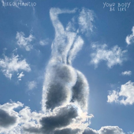 Your Body Be Like (Sped Up) | Boomplay Music