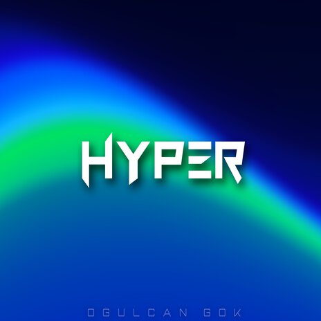 Hyper | Boomplay Music