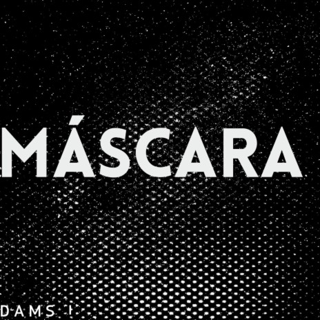 Máscara (feat. Elm0onkey) | Boomplay Music