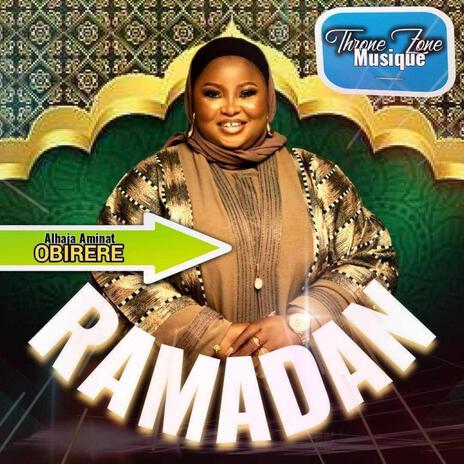 Ramadan ft. Alhaja Aminat Obirere | Boomplay Music