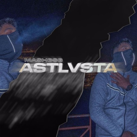 ASTALAVİSTA | Boomplay Music