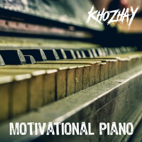 Motivational Piano | Boomplay Music