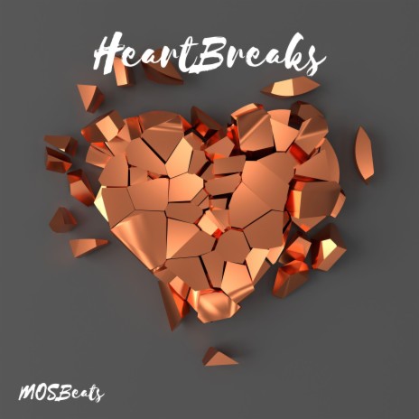 HeartBreaks | Boomplay Music