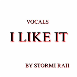 I Like It (Vocals)