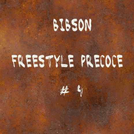 Freestyle Precoce #4