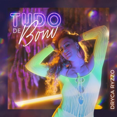 Tudo De Bom | Boomplay Music