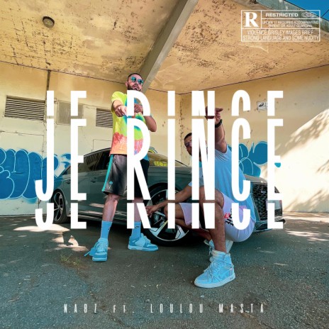 Je rince (feat. Nabz) | Boomplay Music