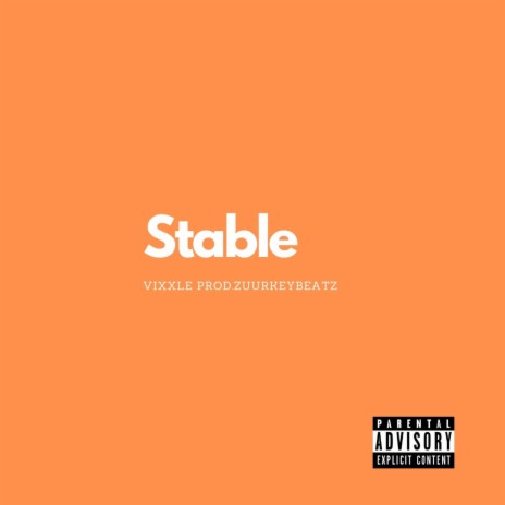 Stable | Boomplay Music