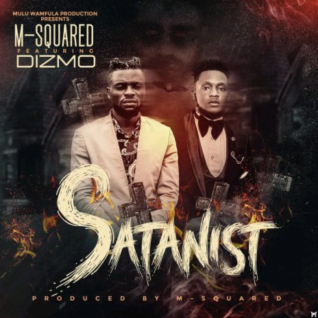 Satanist ft. Dizmo | Boomplay Music