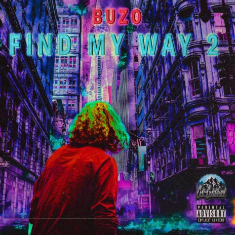 Find My Way 2 | Boomplay Music