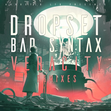 Veracity (Northern Barrier Remix) ft. Bad Syntax | Boomplay Music