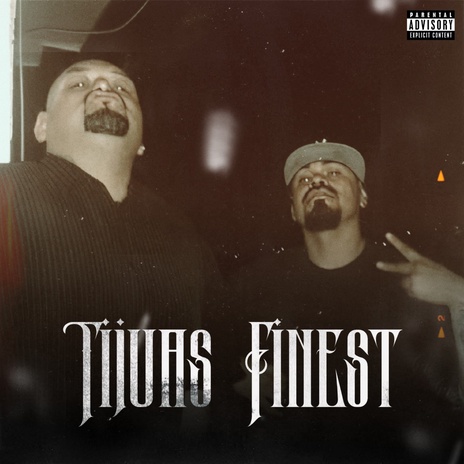 Tijuas Finest ft. Felon KDC | Boomplay Music