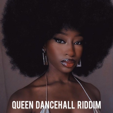 Queen Dancehall Riddim
